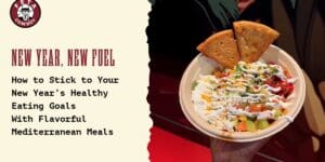 New Year Healthy Eating With Mediterranean Food | Feta Cowboy