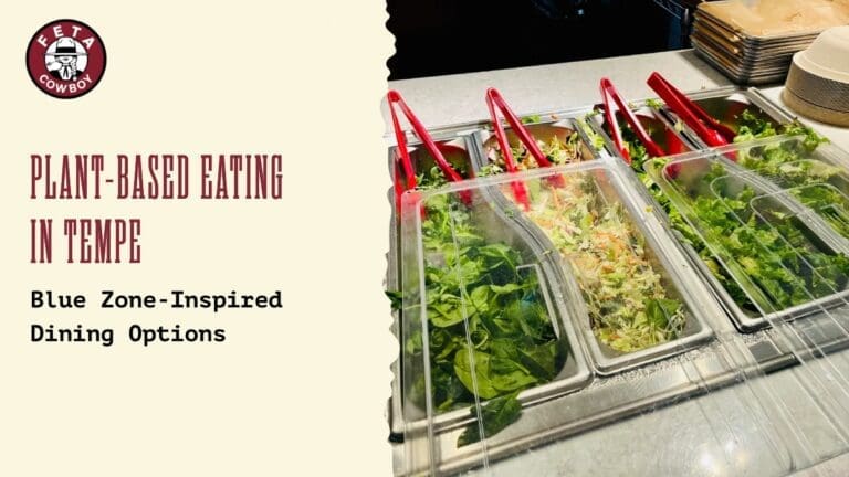 Plant-Based Eating in Tempe: Blue Zone-Inspired Dining Options